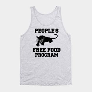 Black Panther Party, People's Free Food Program, Black History, Black Lives Matter Tank Top